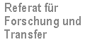 Referat für Forschung und Transfer